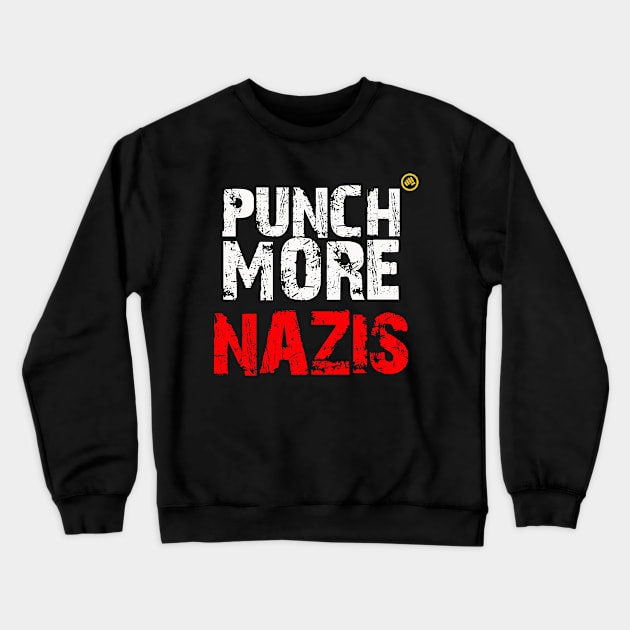 Punch More Nazis T-shirt Crewneck Sweatshirt by vestiart